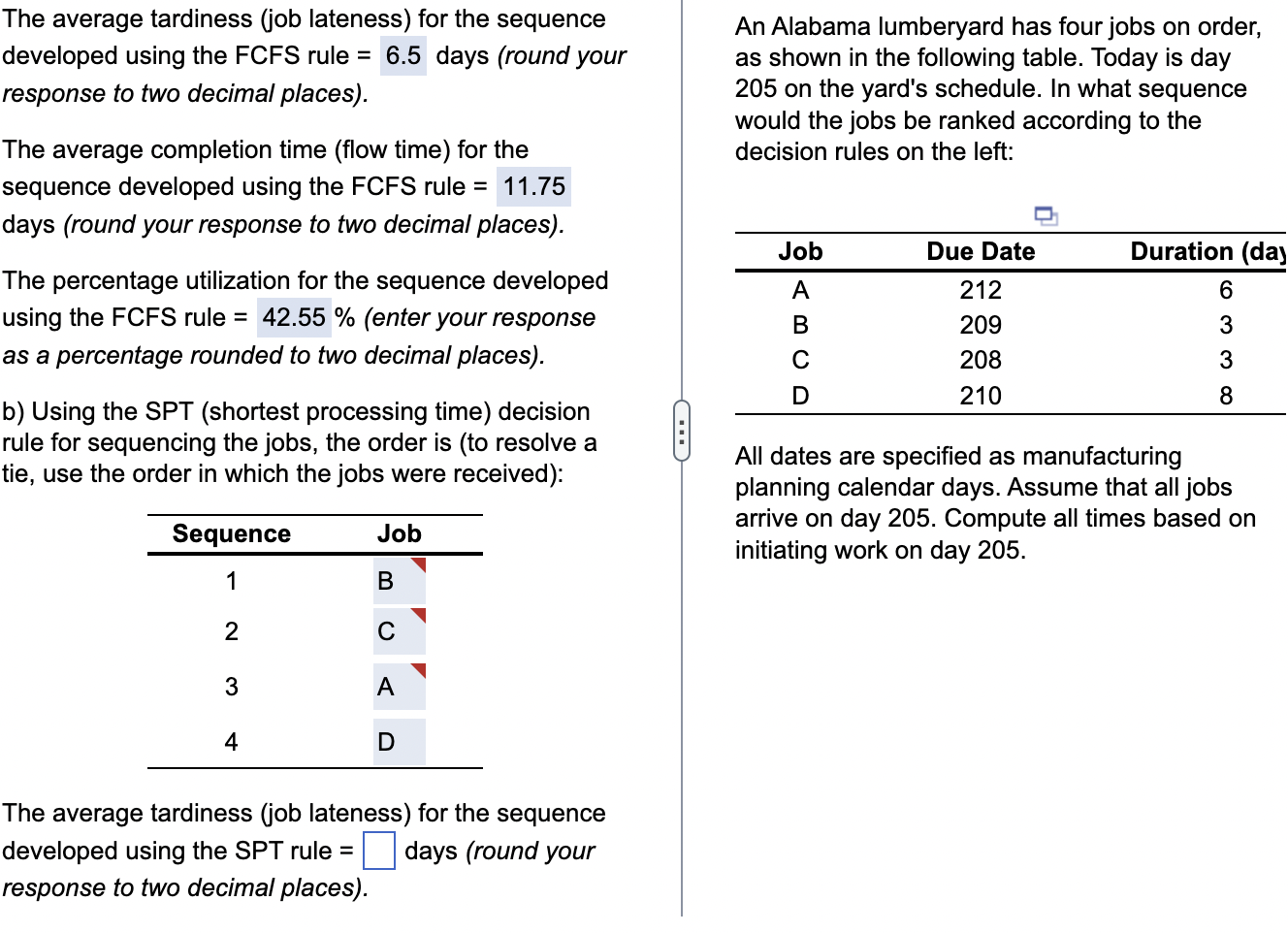 The average tardiness (job lateness) for the
