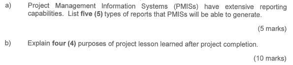 a) Project Management Information Systems (PMISs)