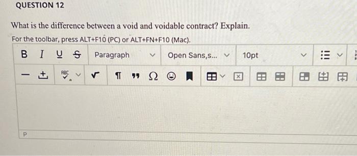 QUESTION 12 What is the difference between a void