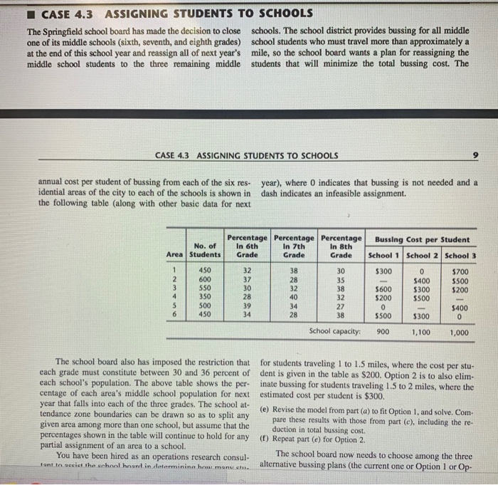 please solve it on lindo. CASE 4.3 ASSIGNING