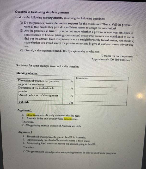 Question 2: Evaluating simple arguments Evaluate