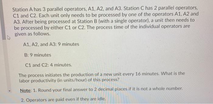 Consider a manufacturing process depicted by the