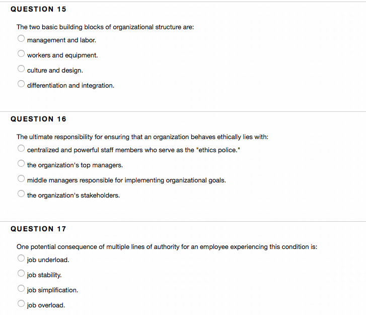 QUESTION 15 The two basic building blocks of