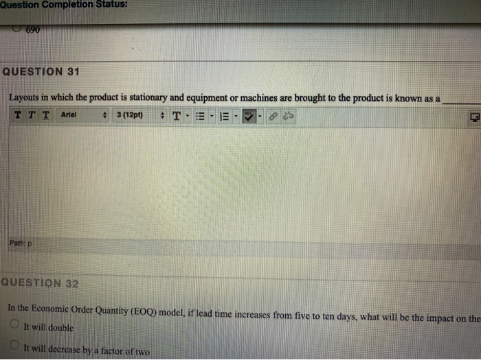 Question Completion Status: 690 QUESTION 31