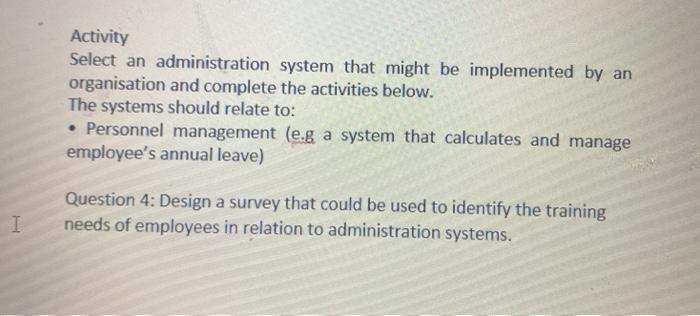 Activity Select an administration system that