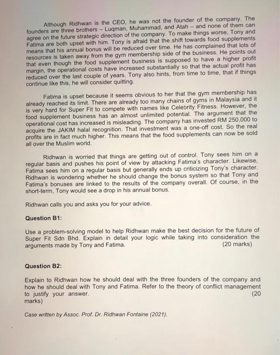 Super Fit Sdn. Bhd. This case was prepared by Dr.