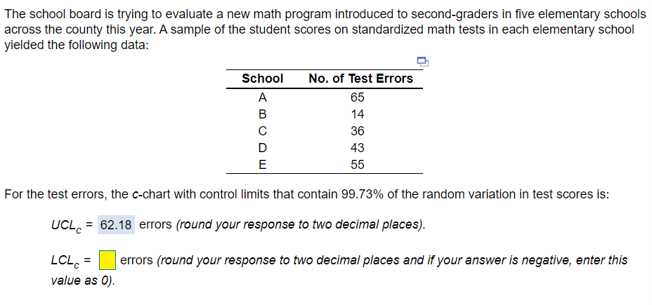 The school board is trying to evaluate a new math
