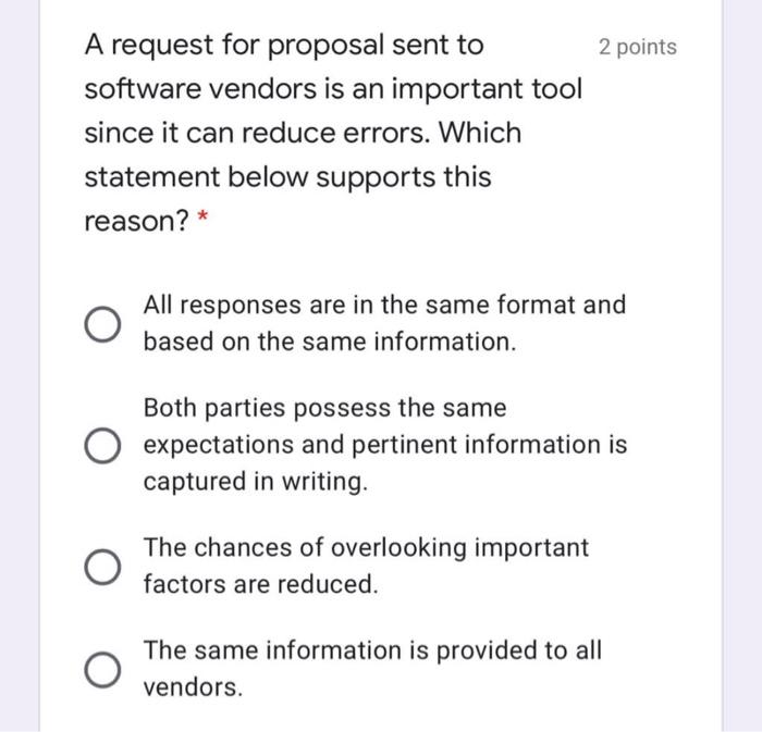 2 points A request for proposal sent to software