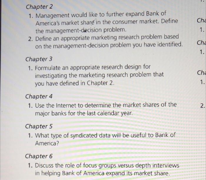 Chapter 2 1. Management would like to further