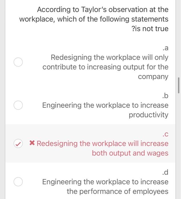 According to Taylor's observation at the