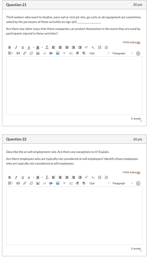 Question 21 20 pts Thrill seekers who want to