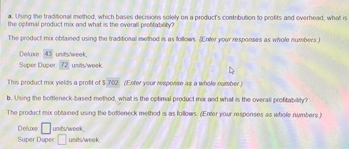 Deluxe and Super Duper units/week And the product