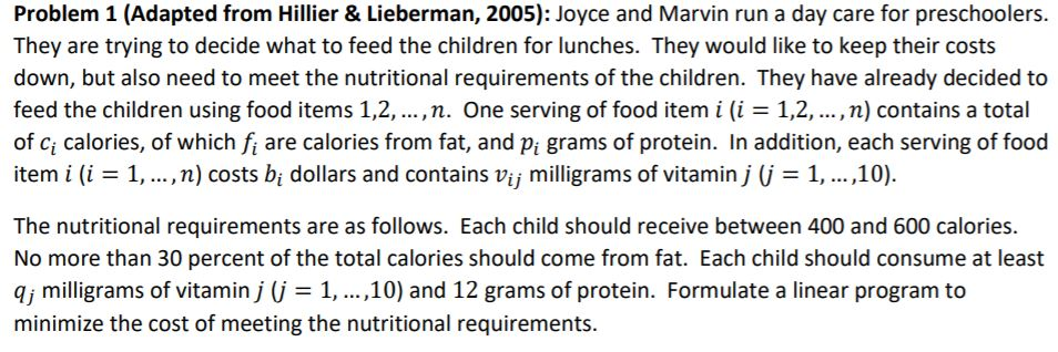 Problem 1 (Adapted from Hillier & Lieberman,