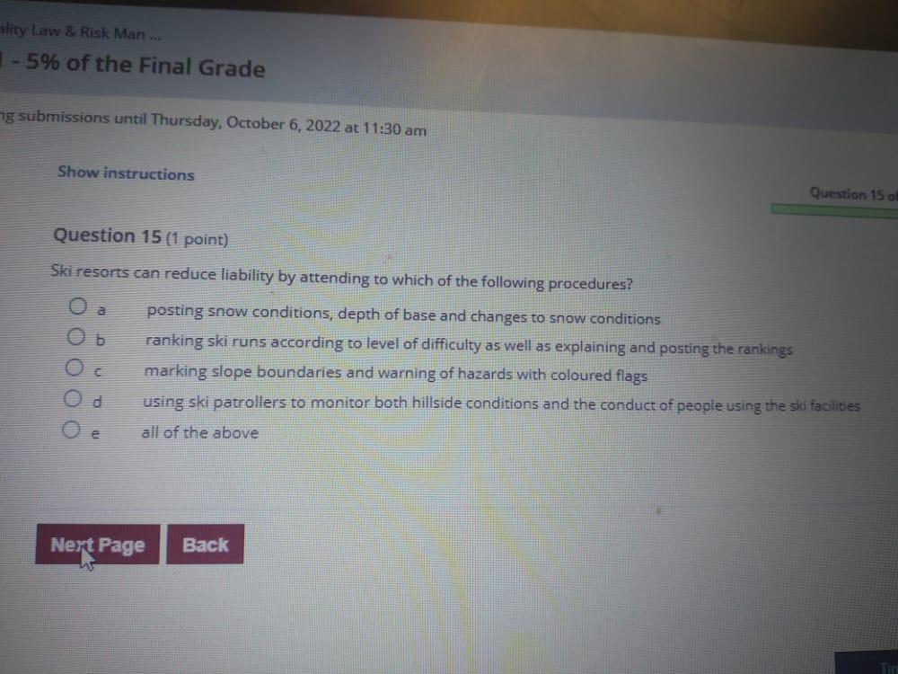 Question 15 (1 point) Ski resorts can reduce