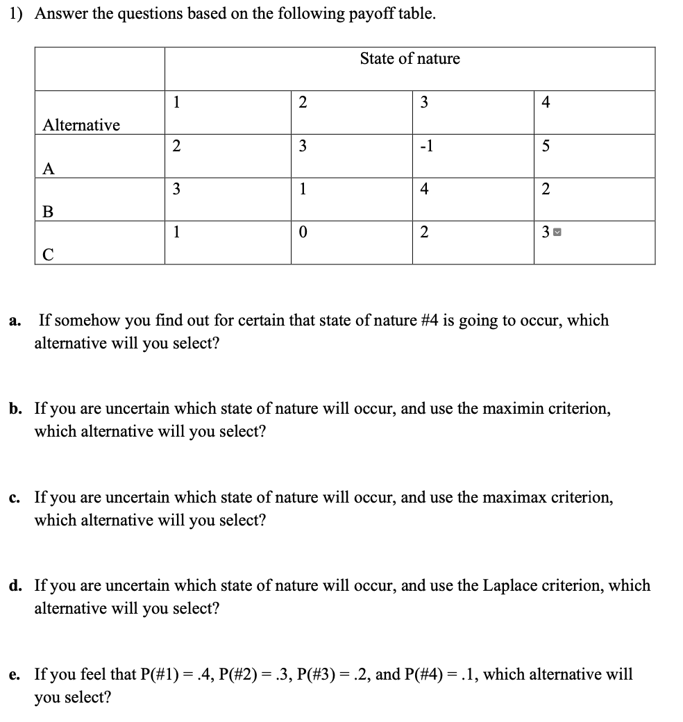 1) Answer the questions based on the following