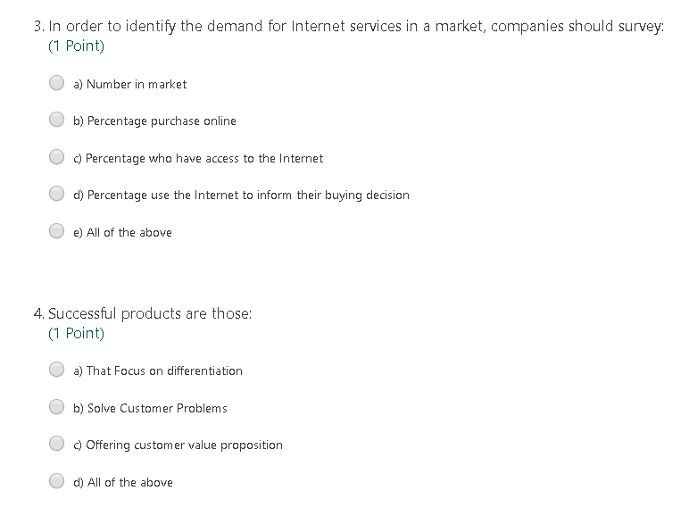 3. In order to identify the demand for Internet