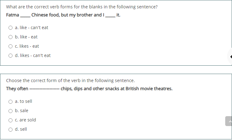 What are the correct verb forms for the blanks in