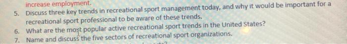 please answer #5 and 6 increase employment. 5.