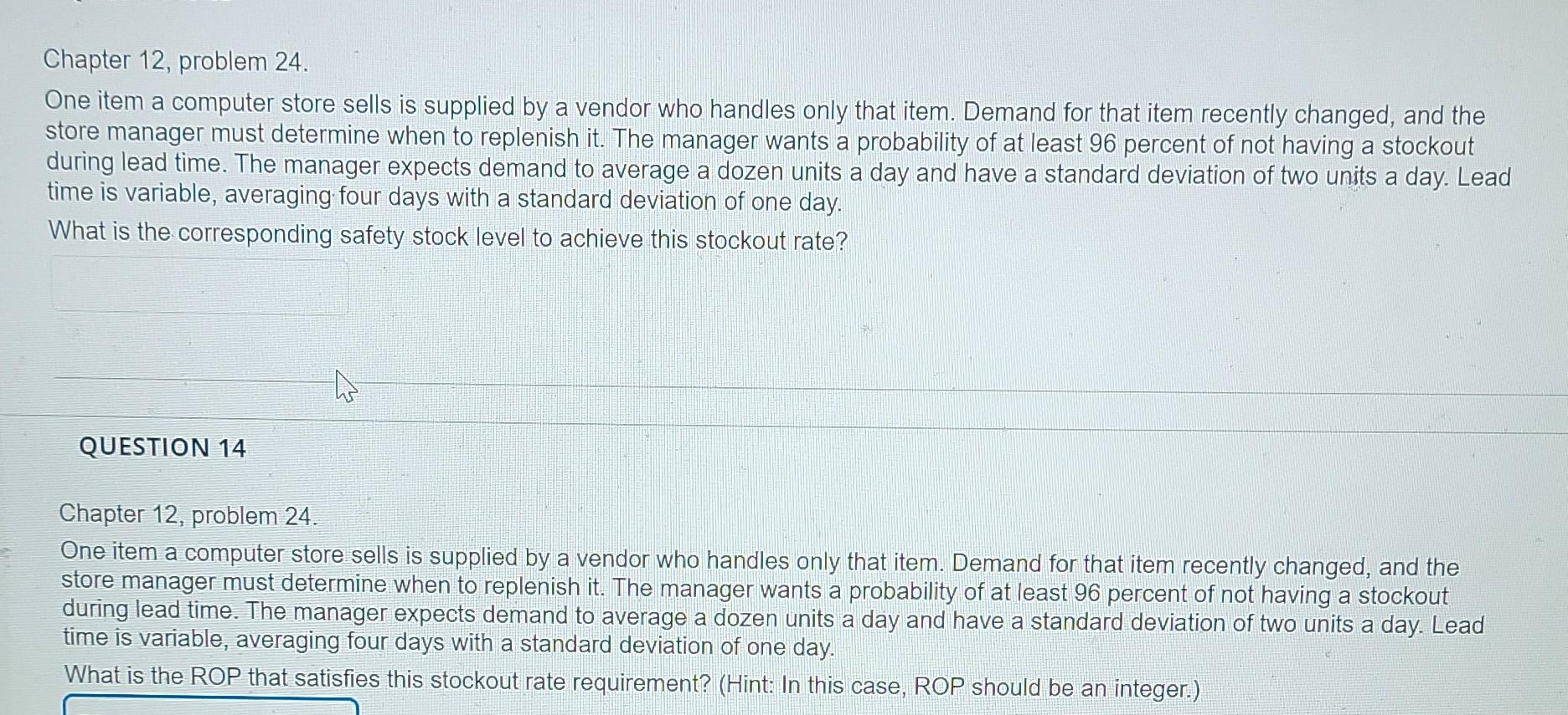 Chapter 12, problem 24. One item a computer store