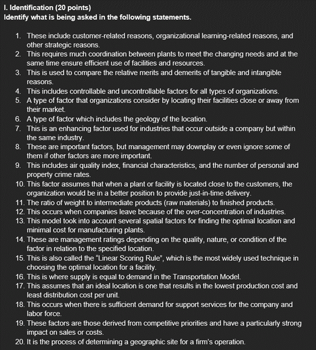 1. Identification (20 points) Identify what is