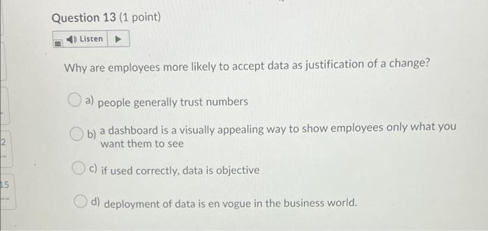 Question 11 (1 point) Listen Which of the