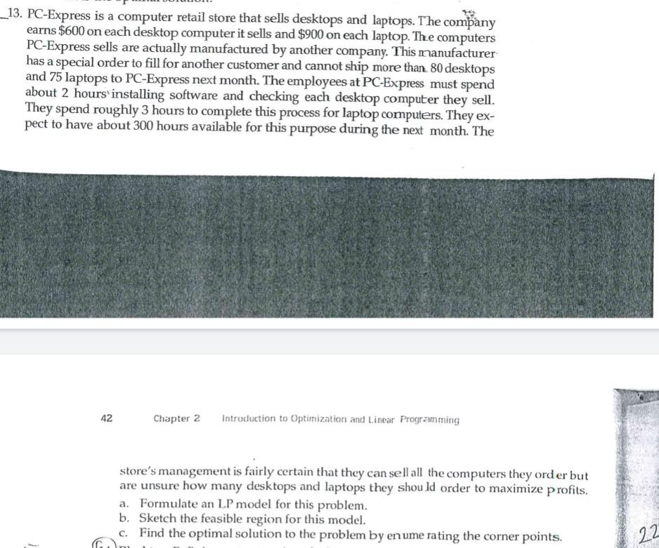 __13. PC-Express is a computer retail store that