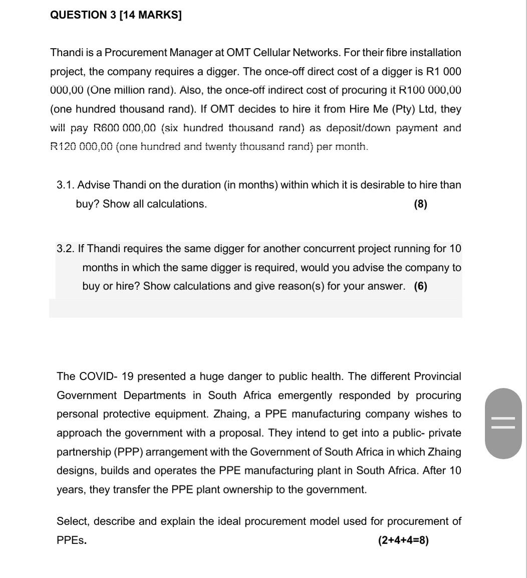 QUESTION 3 [14 MARKS] Thandi is a Procurement