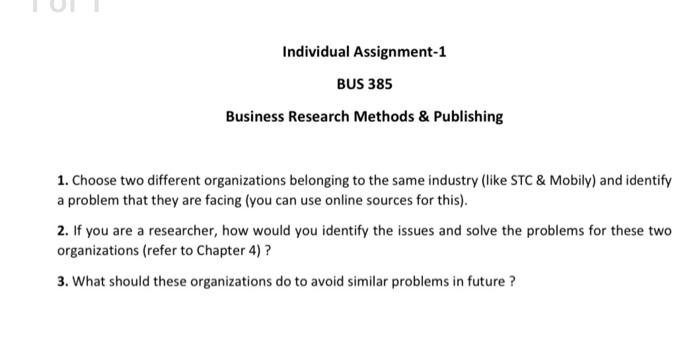 Individual Assignment-1 BUS 385 Business Research