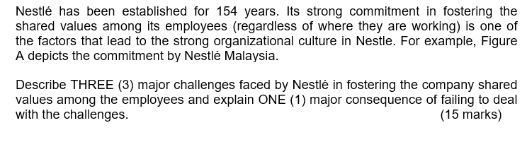 Nestl has been established for 154 years. Its