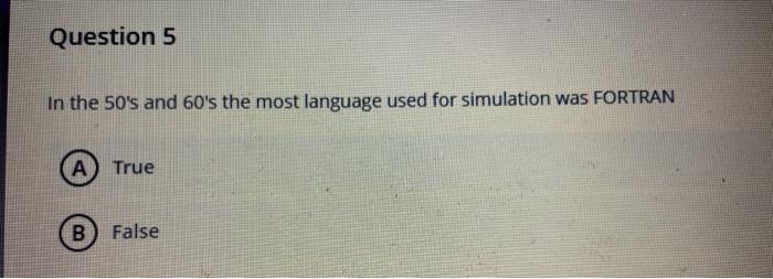Question 1 Simulation can only be used with small