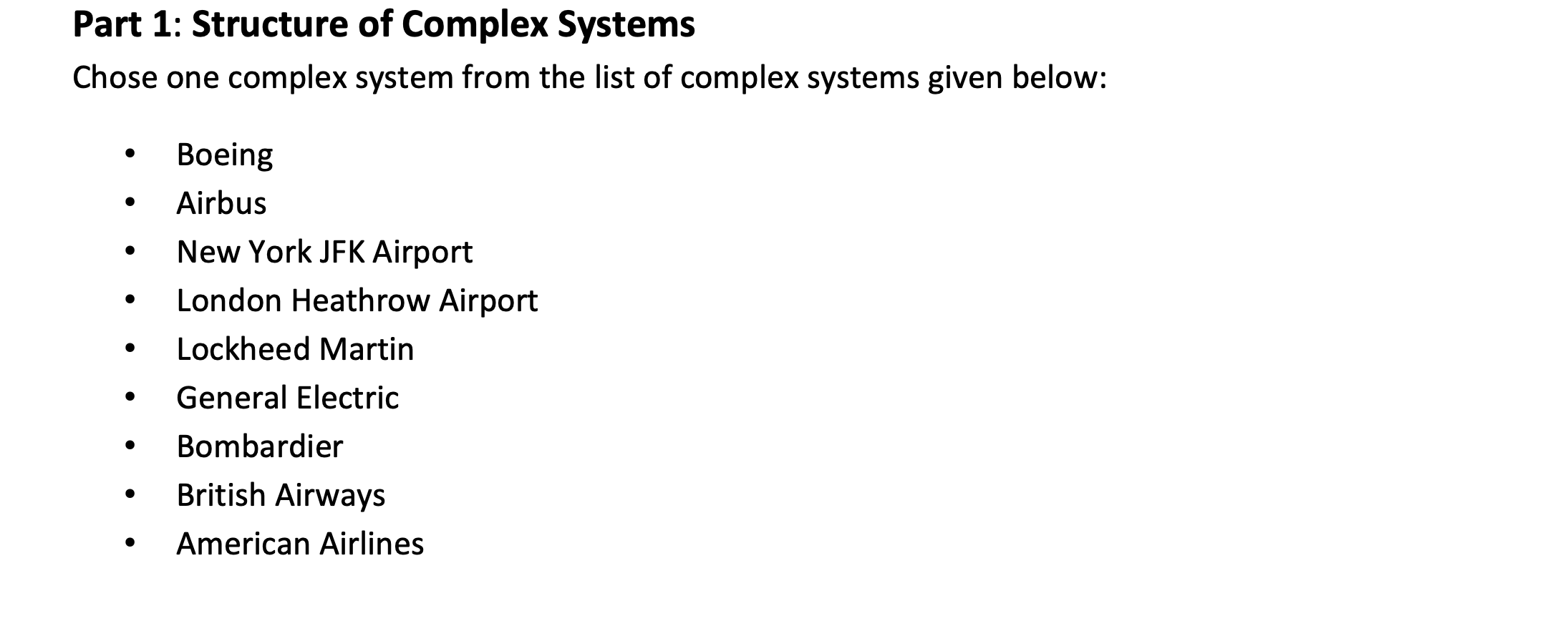 Part 1: Structure of Complex Systems Chose one