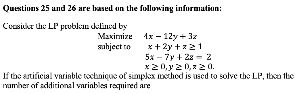 If the artificial variable technique of simplex