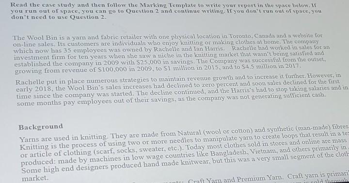 Read the case study and then follow the Marking