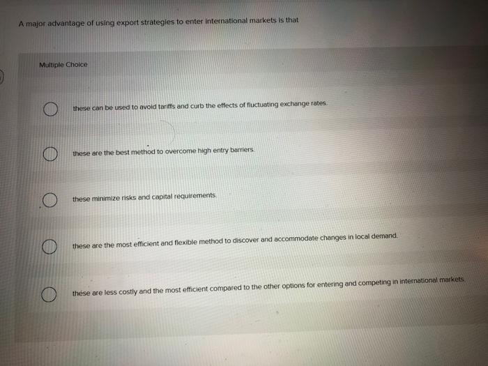 A major advantage of using export strategies to