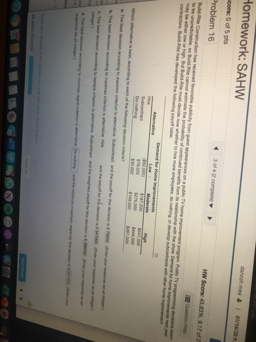 danzoh mea & ! 01/16/20 9: Homework: SAHW core: 0