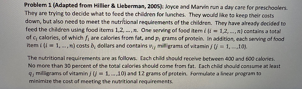 Problem 1 (Adapted from Hillier & Lieberman,