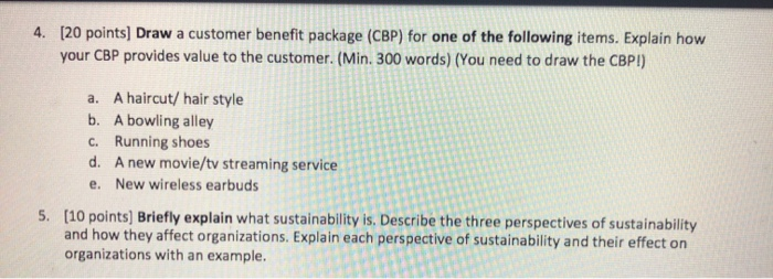 4. [20 points) Draw a customer benefit package
