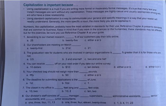 . Capitalization is important because... Using