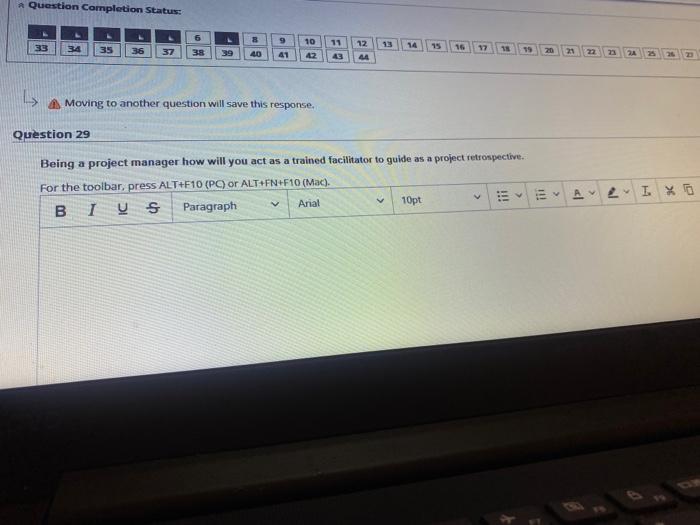 Suppose you are working in an IT firm, and you