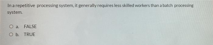 In a repetitive processing system, it generally