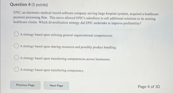 Question 4 (5 points) EPIC, an electronic medical