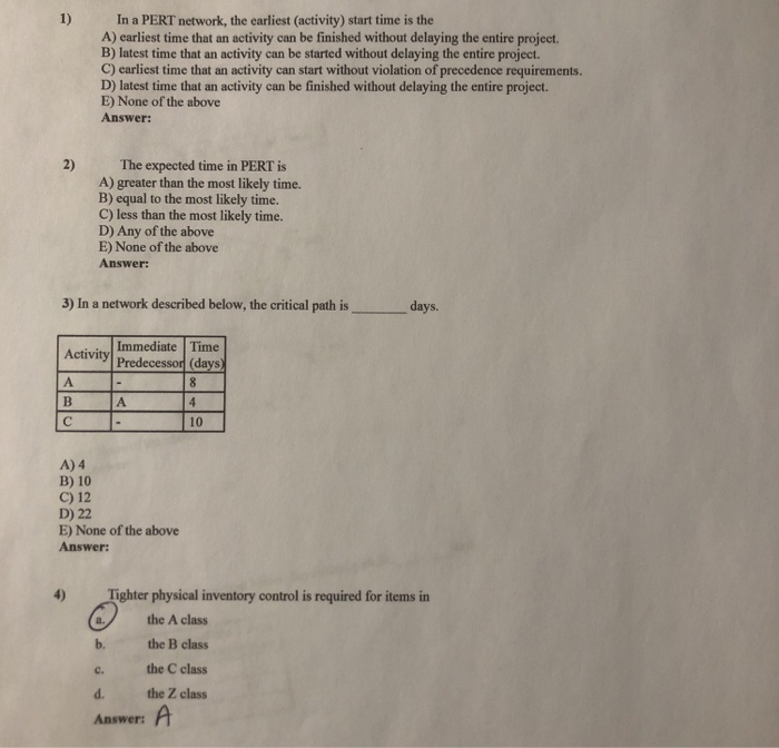 In a PERT network, the earliest (activity) start