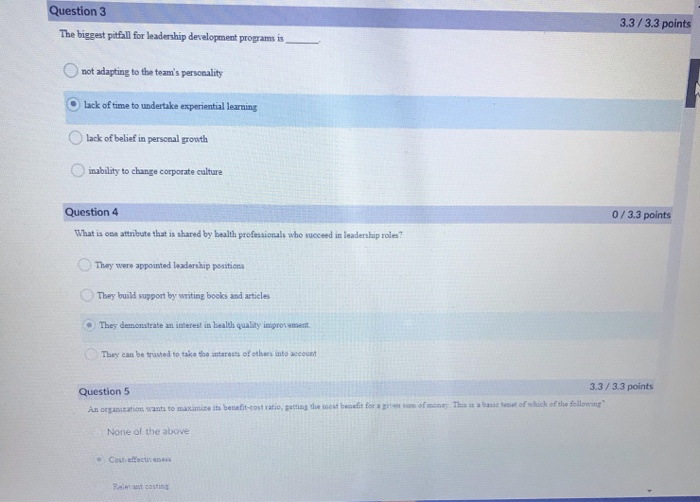 Question 1 3.3/3.3 points Evaluating alternatives