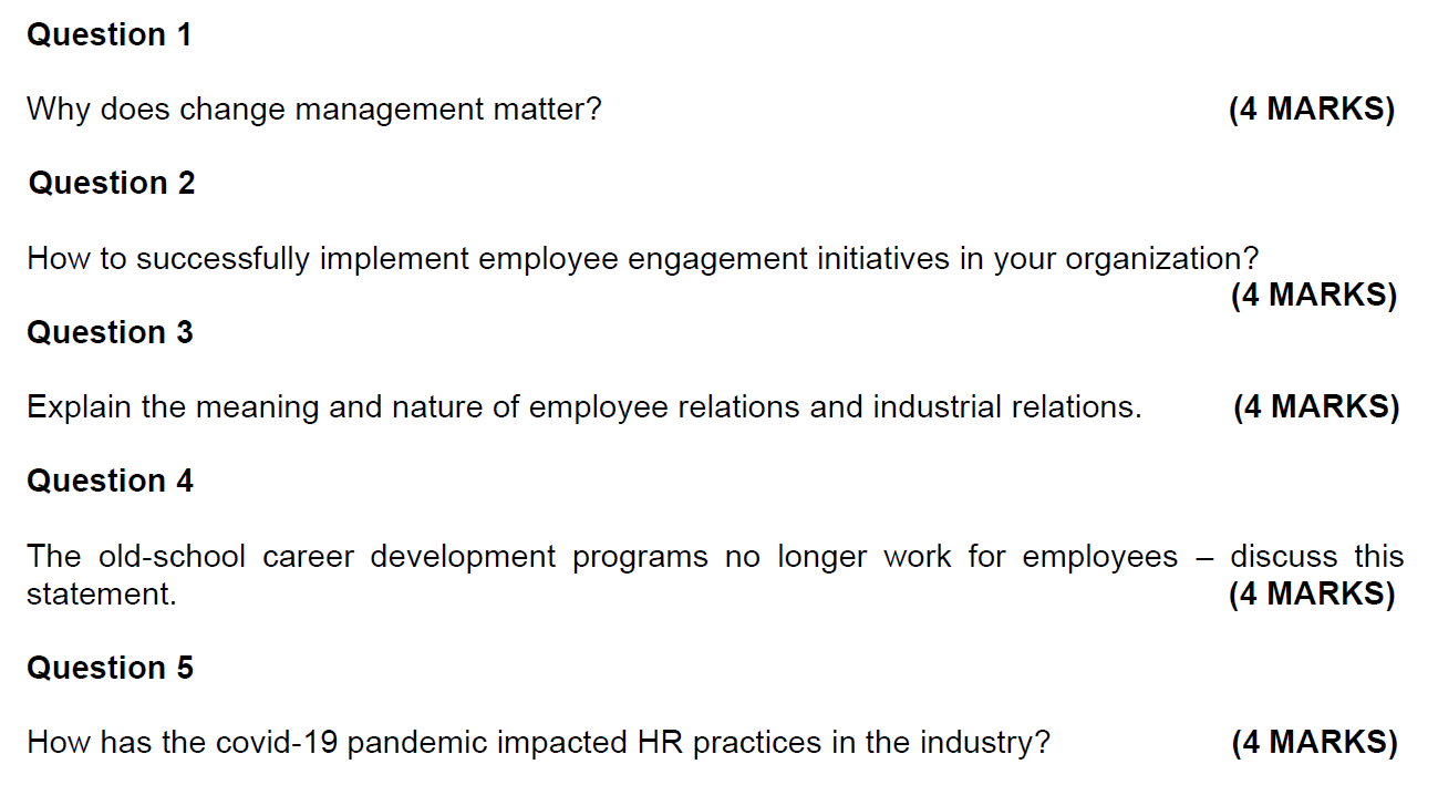 Question 1 Why does change management matter? (4