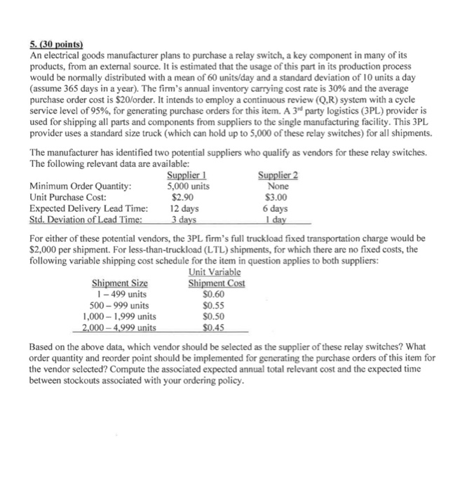 5. (30 points) An electrical goods manufacturer