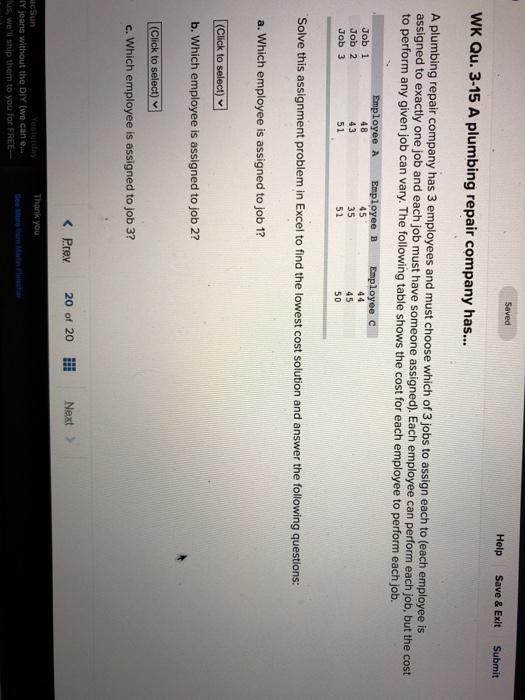 Saved Help Save & Exit Submit WK Qu. 3-15 A