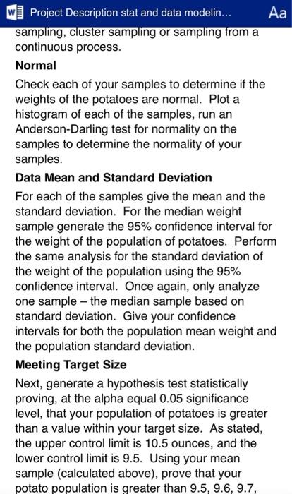 Run an Anderson-Darling test for normaly Standard