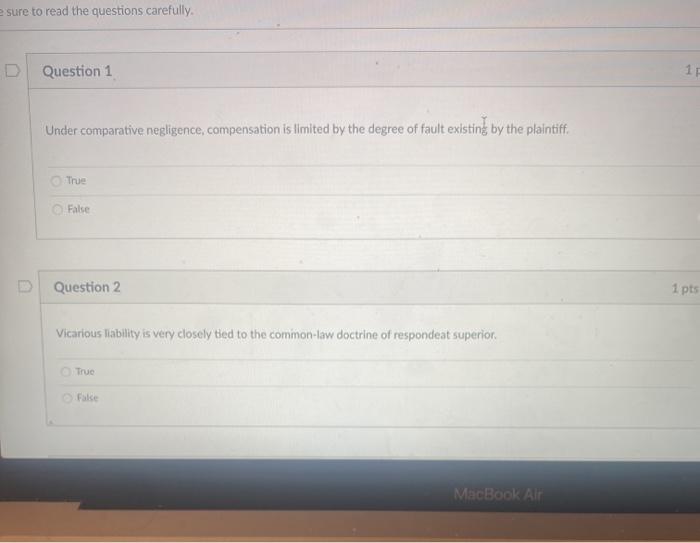 e sure to read the questions carefully D Question