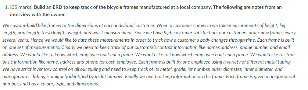 1. [35 marks] Build an ERD to keep track of the