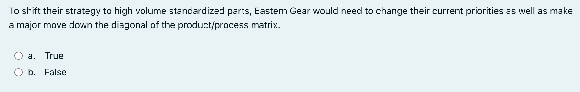 Reducing setup time will lead to increased